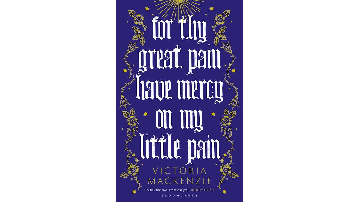 For They Great Pain Have Mercy on my Little Pain by Victoria MacKenzie.