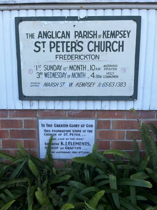 St Peter's Church served the wider Kempsey community and a plaque on the building outlines its hours or service. Photo was provided.