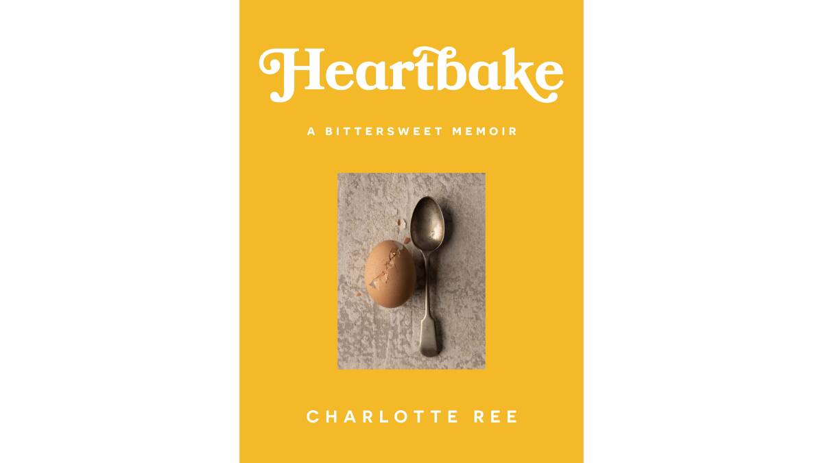 Heartbake: a bittersweet memoir, Allen and Unwin. Picture supplied