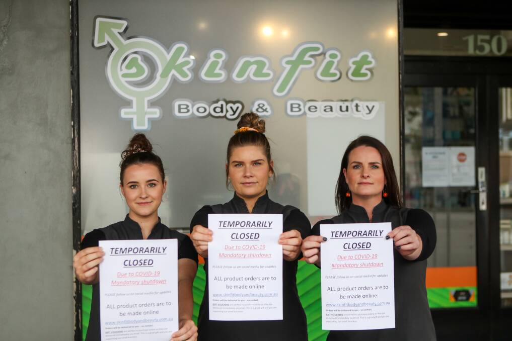 TESTING TIMES: Ellie Smith, Demi Gill and Danielle Singleton of Skinfit Body and Beuaty will close their shop due to government restrictions put in place because of the Coronavirus. Picture: Morgan Hancock