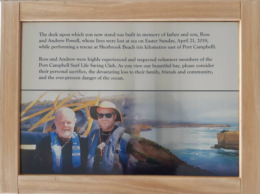 A plaque adorns the new-look Port Campbell Surf Lifesaving Club deck telling of Ross and Andrew Powell's ultimate sacrifice, warning of the ocean's "ever-present danger".
